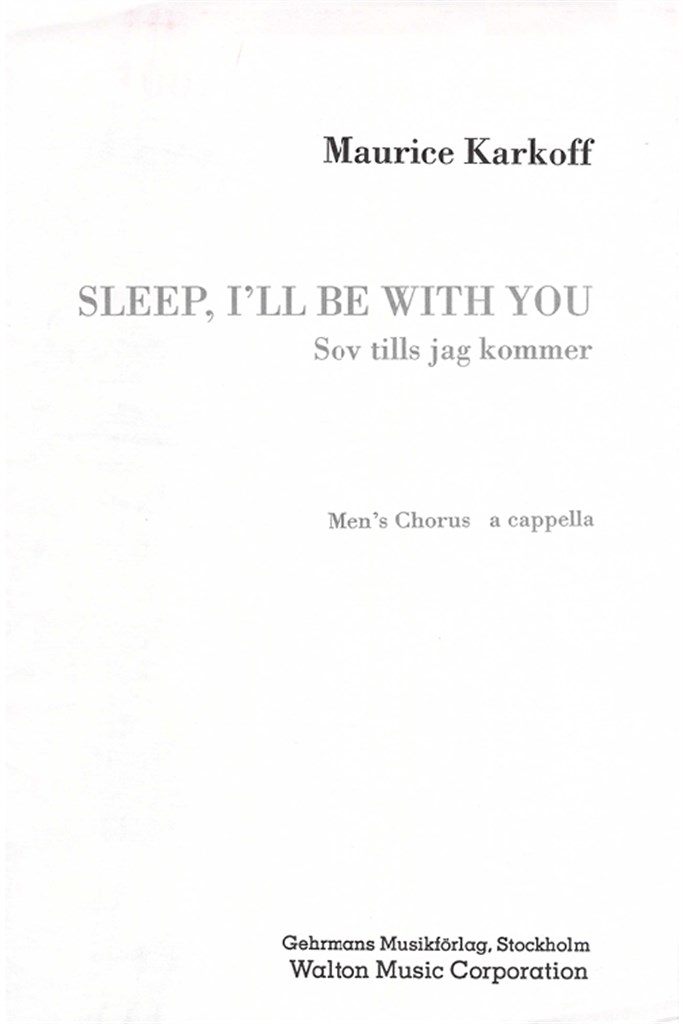 Sleep, I'll Be with You